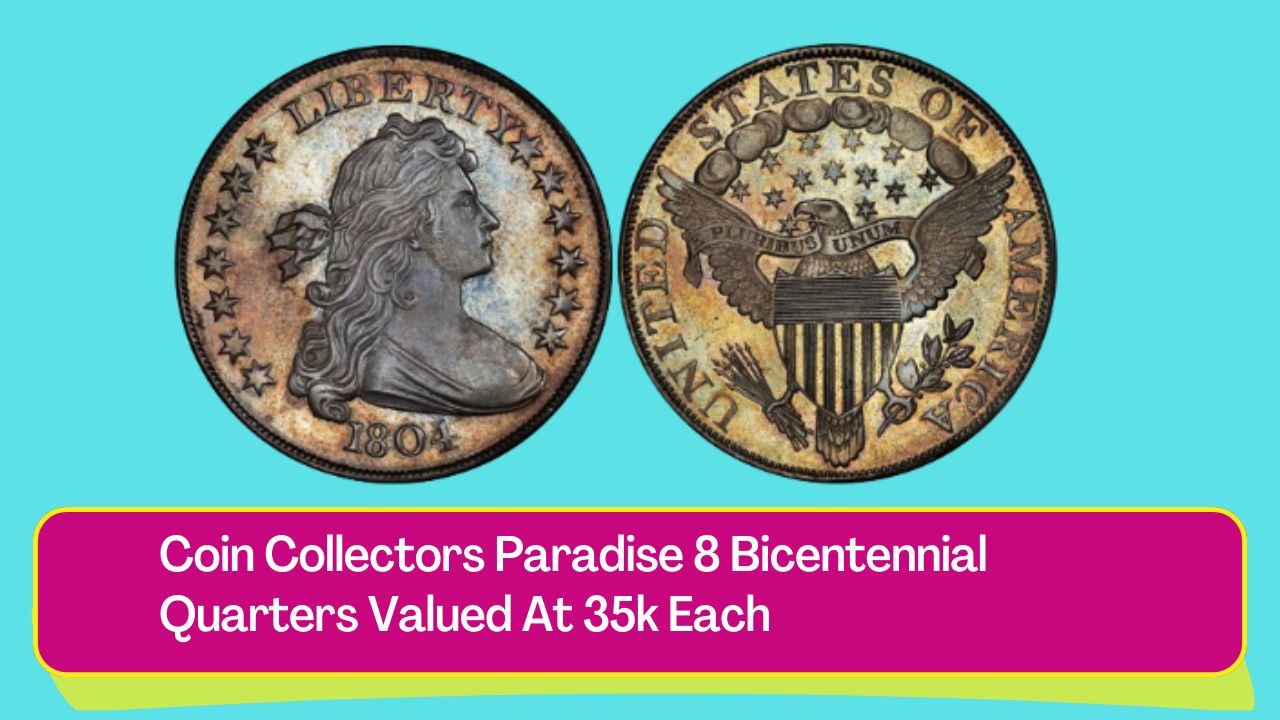 Coin Collector's Paradise: 8 Bicentennial Quarters Valued at $145.5K Each | Rare Bicentennial Quarter 2024