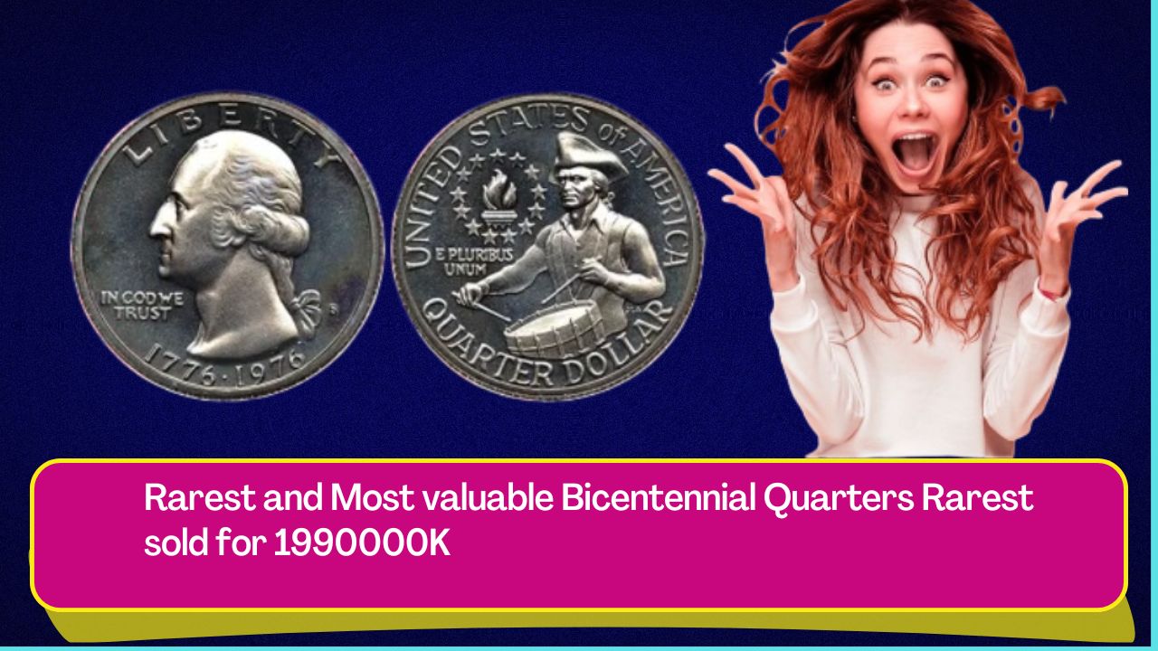 Rarest and Most valuable Bicentennial Quarters Rarest sold for 1990000K