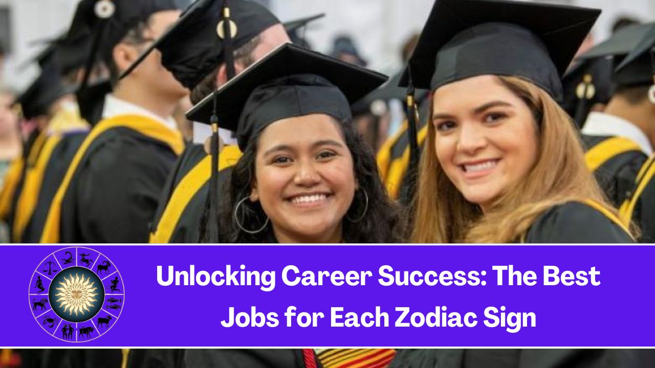 Unlocking Career Success: The Best Jobs for Each Zodiac Sign